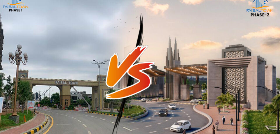 FAISAL TOWN PHASE 1 VS FAISAL TOWN PHASE 2
