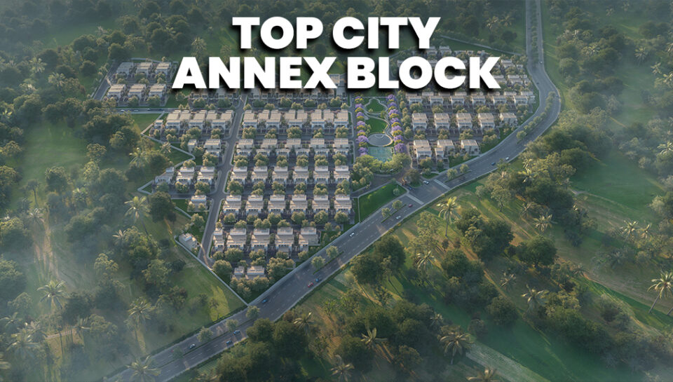 top city annex block new price top city annex block new price