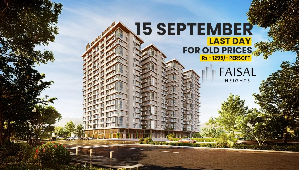 Faisal Heights Booking Closing on Old Rates